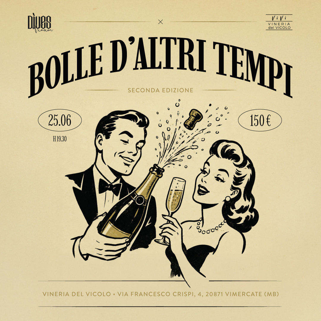 Bolle d'Altri Tempi Vol. 2 - 25 Giugno @Vineria del Vicolo