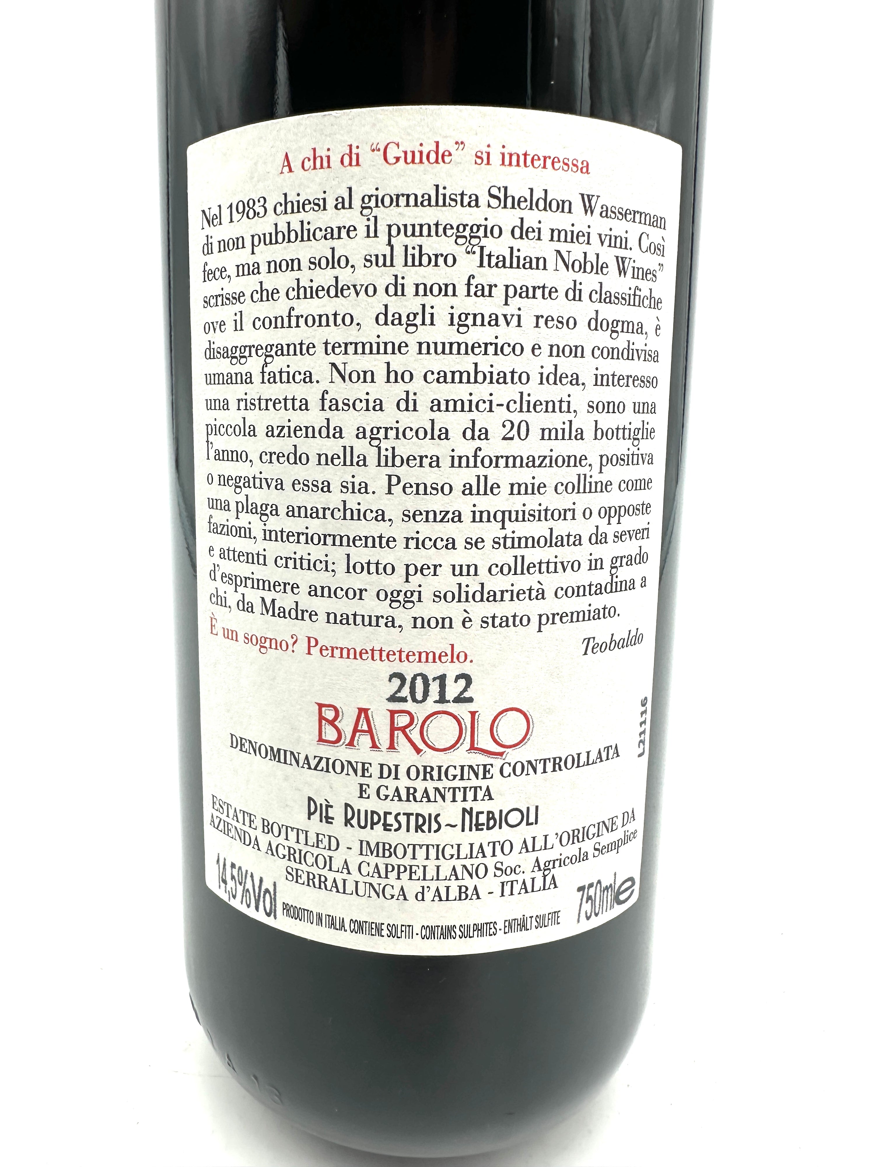 2012 - Cappellano - Barolo Otin Fiorin Pié Rupestris