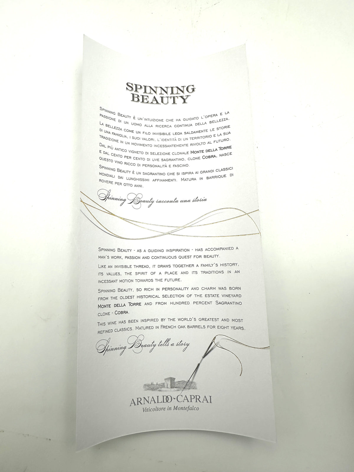 2011 - Arnaldo Caprai - Spinning Beauty