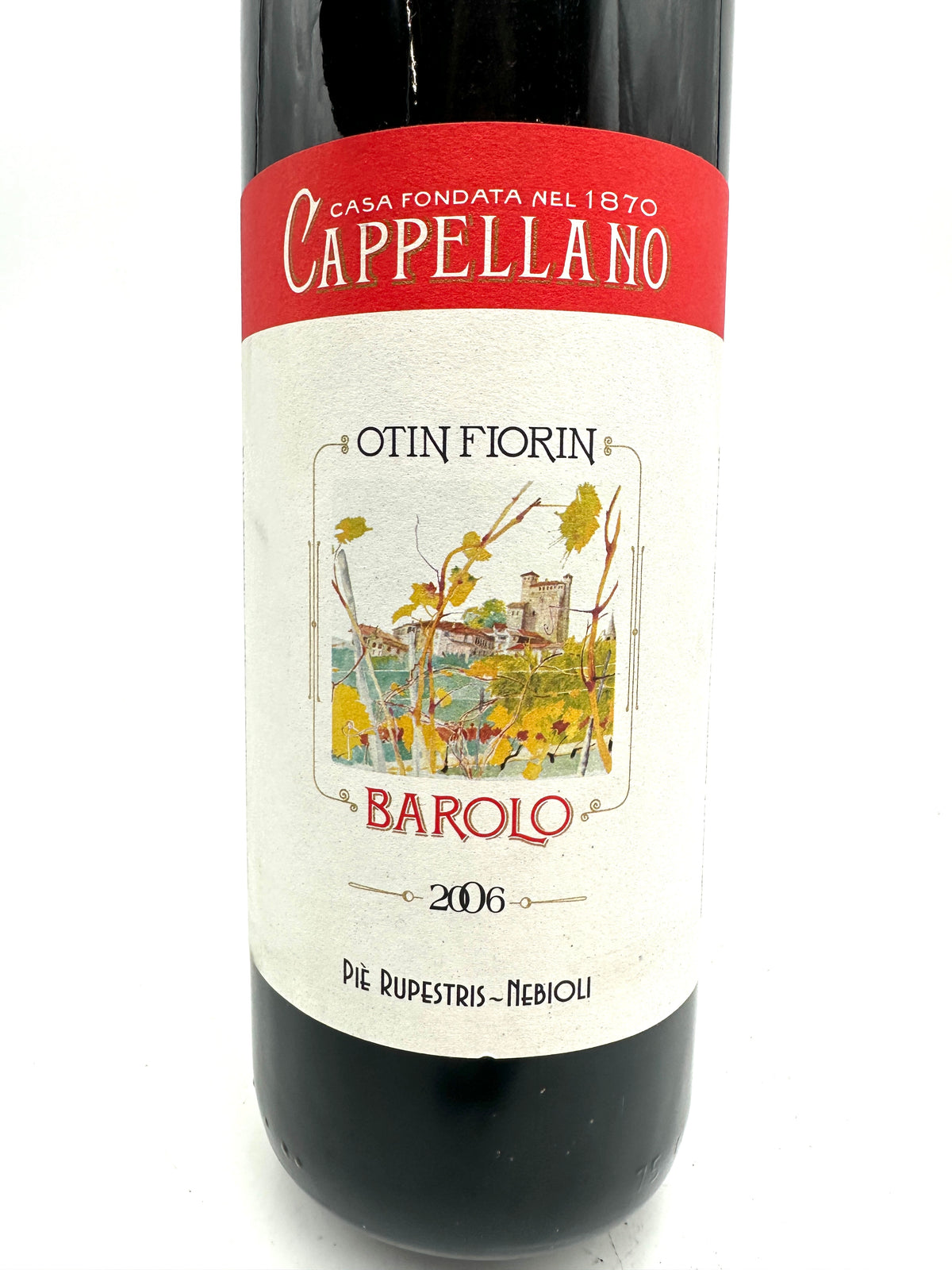 2006 - Cappellano - Barolo Otin Fiorin Pié Rupestris