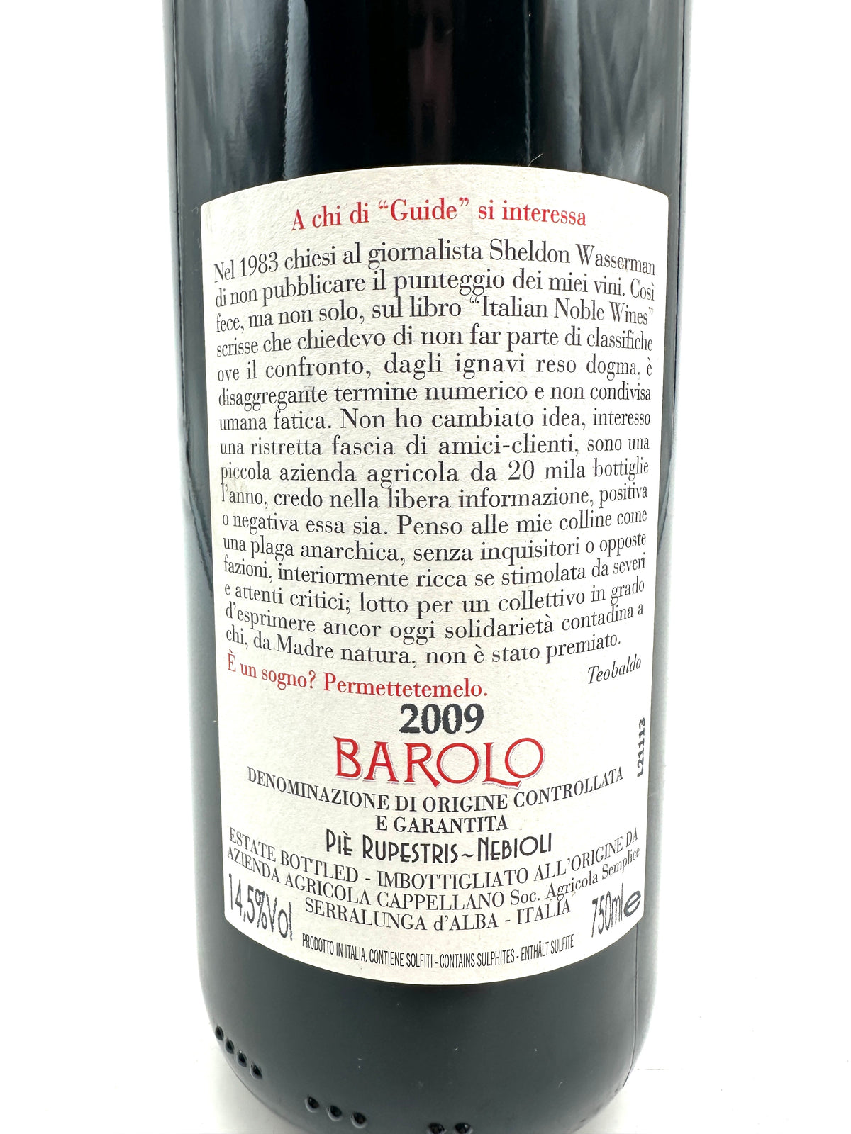 2009 - Cappellano - Barolo Otin Fiorin Pié Rupestris