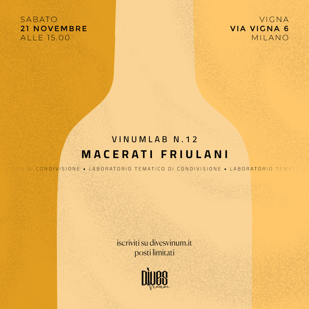 VinumLab n.12 - Macerati Friulani - 21 Novembre